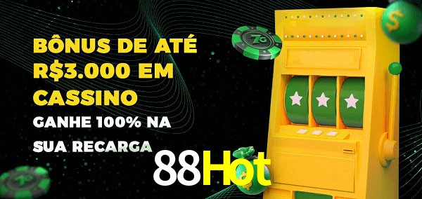 88Hot melhor bônus de depósito